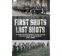 F Maurice First Shots, Last Shots (Copertina rigida)