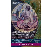 F Max Müller Kâs The Bhagavadgîtâ: 8 (The Sacred Books of (Tascabile)
