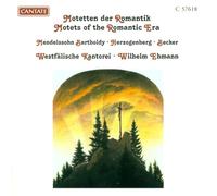 F. Mendelssohn Bartholdy - Motetten Der Romantik