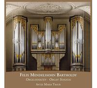 F. Mendelssohn Bartholdy - Orgelsonaten