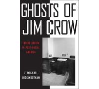 F. Michael Higginbotham Ghosts of Jim Crow (Copertina rigida)