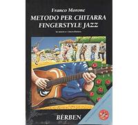 F. MORONE - Metodo per chitarra fingerstyle jazz in musica e intavolatura + CD