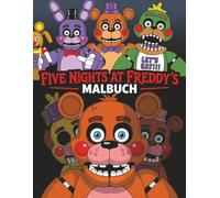 F.N.A.F Coloring Book: Relax, Boost Mood, and Have Fun with an Amazing Collection of Ball z Pictures