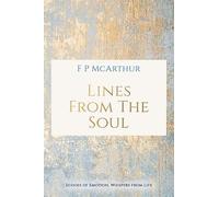 F P McArthur Lines from the Soul (Tascabile)