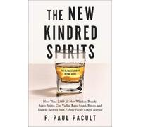 F. Paul Pacult The New Kindred Spirits (Tascabile)
