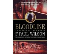F Paul Wilson Bloodline (Tascabile) Repairman Jack
