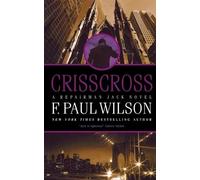 F Paul Wilson Crisscross (Tascabile) Repairman Jack