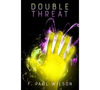 F Paul Wilson Double Threat (Tascabile)