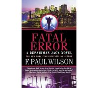 F Paul Wilson Fatal Error (Tascabile) Repairman Jack