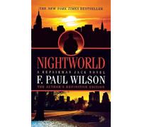 F Paul Wilson Nightworld (Tascabile) Adversary Cycle/Repairman Jack