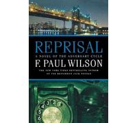 F Paul Wilson Reprisal (Tascabile) Adversary Cycle/Repairman Jack