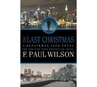 F Paul Wilson The Last Christmas (Tascabile) Repairman Jack