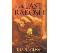 F. Paul Wilson The Last Rakosh (Tascabile)