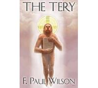 F Paul Wilson The Tery - Author's Definitive Edition - TP (Tascabile)