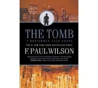 F Paul Wilson The Tomb (Tascabile) Adversary Cycle/Repairman Jack