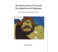F Pragnell Destruction of Troy and the Adventures of Odysseus: anima (Tascabile)