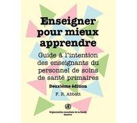 F R Abbatt Enseigner pour mieux apprendre (Tascabile)
