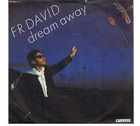 F.R. David - Dream On/Good Times (7" Vinyl Single)(1984)(Carrere 881 621.7)