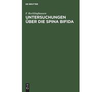 F Recklinghausen Untersuchungen über die Spina bifida (Copertina rigida)
