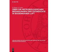 F Renger O Luck Über Die Meteorologischen Bedingungen Der Ozo (Copertina rigida)