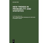 F. Schweiger Analytic and Probabilistic Methods in Number The (Copertina rigida)