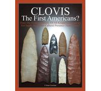 F Scott Crawford CLOVIS The First Americans? (Tascabile)