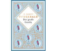 F. Scott Fitzge Der große Gatsby. Schmuckausgabe mit Kupferpr (Copertina rigida)