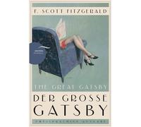 F. Scott Fitzge Der große Gatsby / The Great Gatsby: Deutsch Englisc (Tascabile)