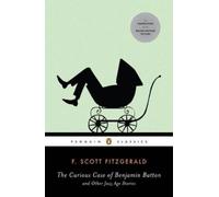 F. Scott Fitzge The Curious Case of Benjamin Button and Other Jazz A (Tascabile)