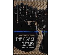 F. Scott Fitzge The Great Gatsby and Other Works (Deluxe Leat (Copertina rigida)