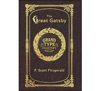 F Scott Fitzger Large Print - The Great Gatsby - Grand Type C (Copertina rigida)
