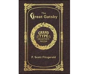 F Scott Fitzger Large Print - The Great Gatsby - Grand Type C (Copertina rigida)