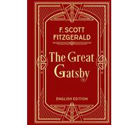 F.Scott Fitzger The Great Gatsby: Clothbound with Gold Embossing (En (Tascabile)