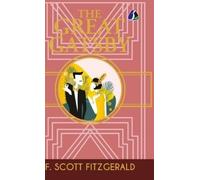F Scott Fitzgeral The Great Gatsby (Deluxe Hardbound Edition (Copertina rigida)