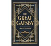 The Great Gatsby: The Original 1925 Edition (A F. Scott Fitzgerald Classic Novel)