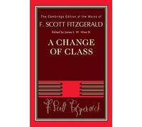 F. Scott Fitzgerald A Change of Class (Tascabile)