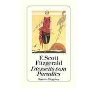 F. Scott Fitzgerald Bettina Blu Diesseits vom Paradies: Nachw. v. M (Tascabile)