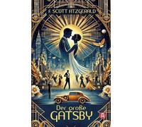 F Scott Fitzgerald Der große Gatsby. F. Scott Fitzgerald (Tascabile)