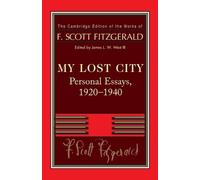 F. Scott Fitzgerald Fitzgerald: My Lost City (Tascabile)