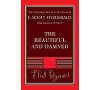 F. Scott Fitzgerald Fitzgerald: The Beautiful and Damned (Tascabile)