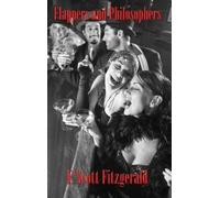 F Scott Fitzgerald Flappers and Philosophers (Copertina rigida)