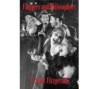 F Scott Fitzgerald Flappers and Philosophers (Tascabile)