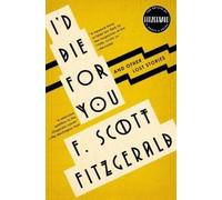 F. Scott Fitzgerald I'd Die for You (Tascabile)