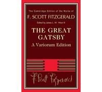 F. Scott Fitzgerald James L. W. West The Great Gatsby - Variorum Edi (Tascabile)