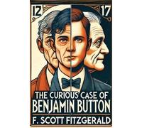 F Scott Fitzgerald Michea The Curious Case of Benjamin Button(Illus (Tascabile)