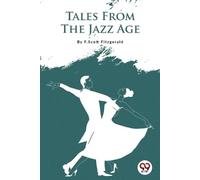 F. Scott Fitzgerald Tales from the Jazz Age (Tascabile)