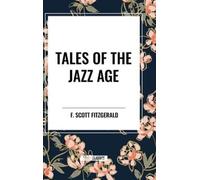 F Scott Fitzgerald Tales of the Jazz Age (Copertina rigida)