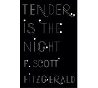 F. Scott Fitzgerald Tender is the Night (Tascabile)
