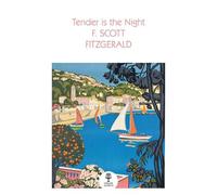 F. Scott Fitzgerald Tender is the Night (Tascabile) Collins Classics