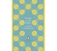 F. Scott Fitzgerald Tender is the Night (Tascabile) Penguin English Library